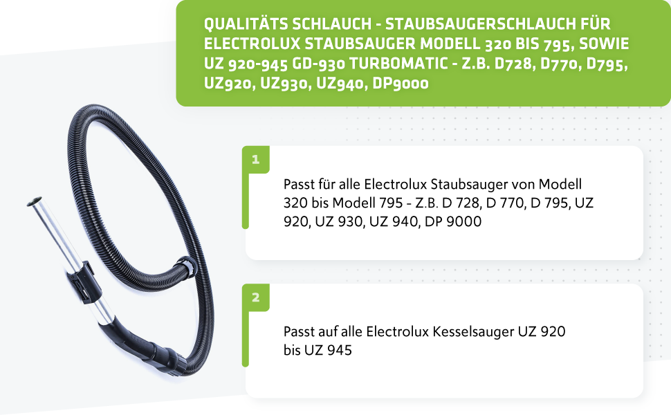 Високоякісний шланг-пилосос для пилососів Electrolux моделі 320-795, а також UZ 920-945 gd-930 turbomatic - наприклад, D728, D770, D795, UZ920, UZ930, UZ940, DP9000